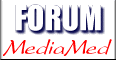 Forums ForuMediaMed - Forum mdical